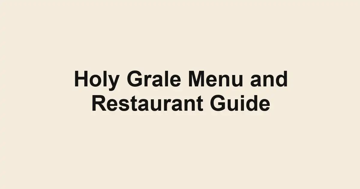 Holy Grale Menu and Restaurant Guide