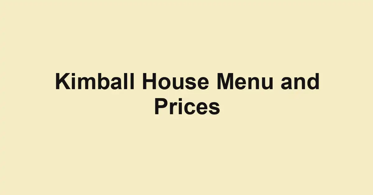 Kimball House Menu and Prices