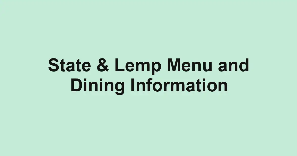 State & Lemp Menu and Dining Information