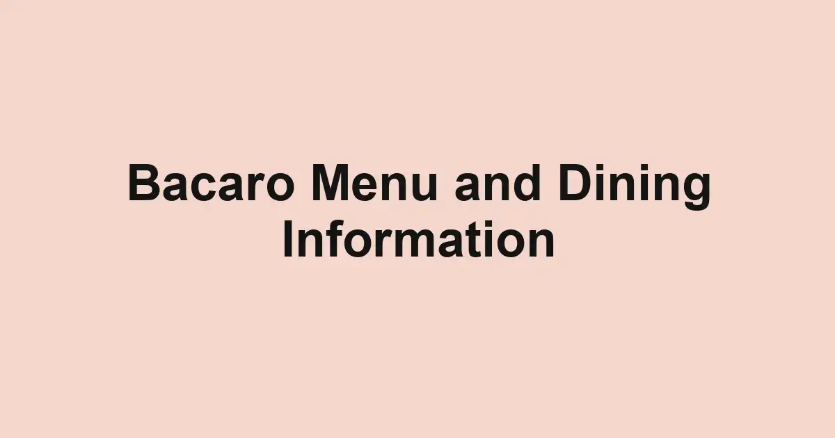 Bacaro Menu and Dining Information