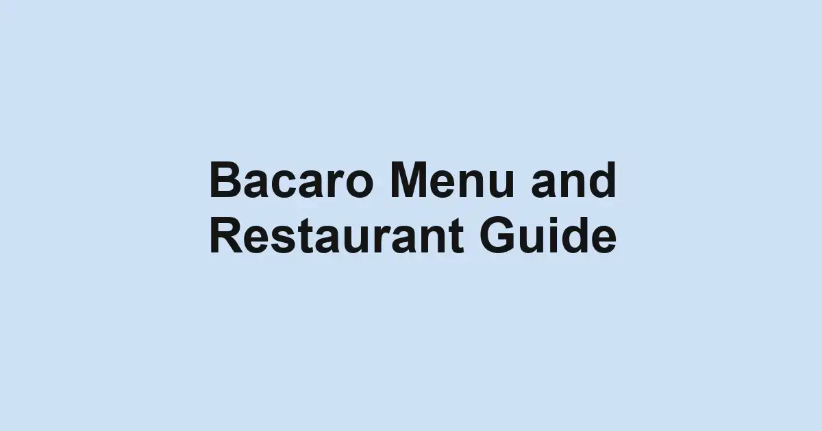 Bacaro Menu and Restaurant Guide