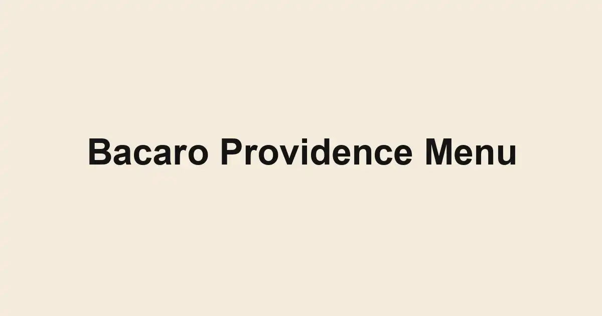 Bacaro Providence Menu