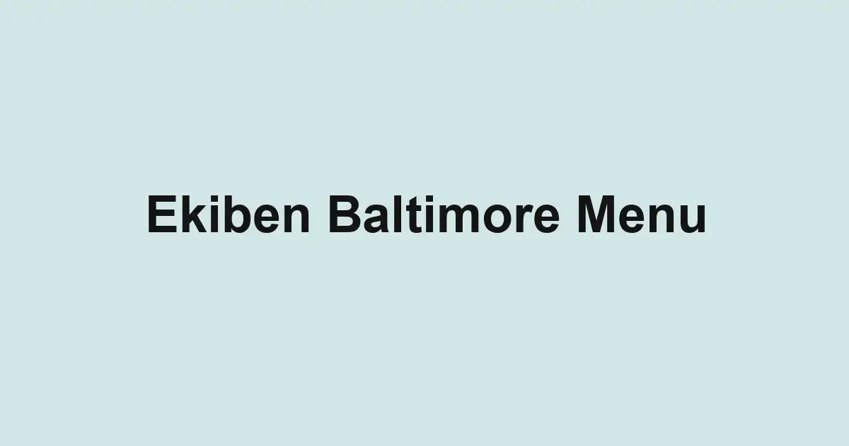 Ekiben Baltimore Menu