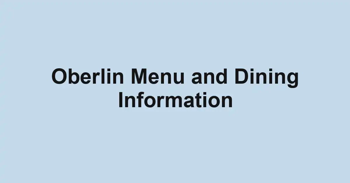Oberlin Menu and Dining Information