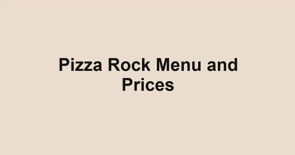 Pizza Rock Menu and Prices